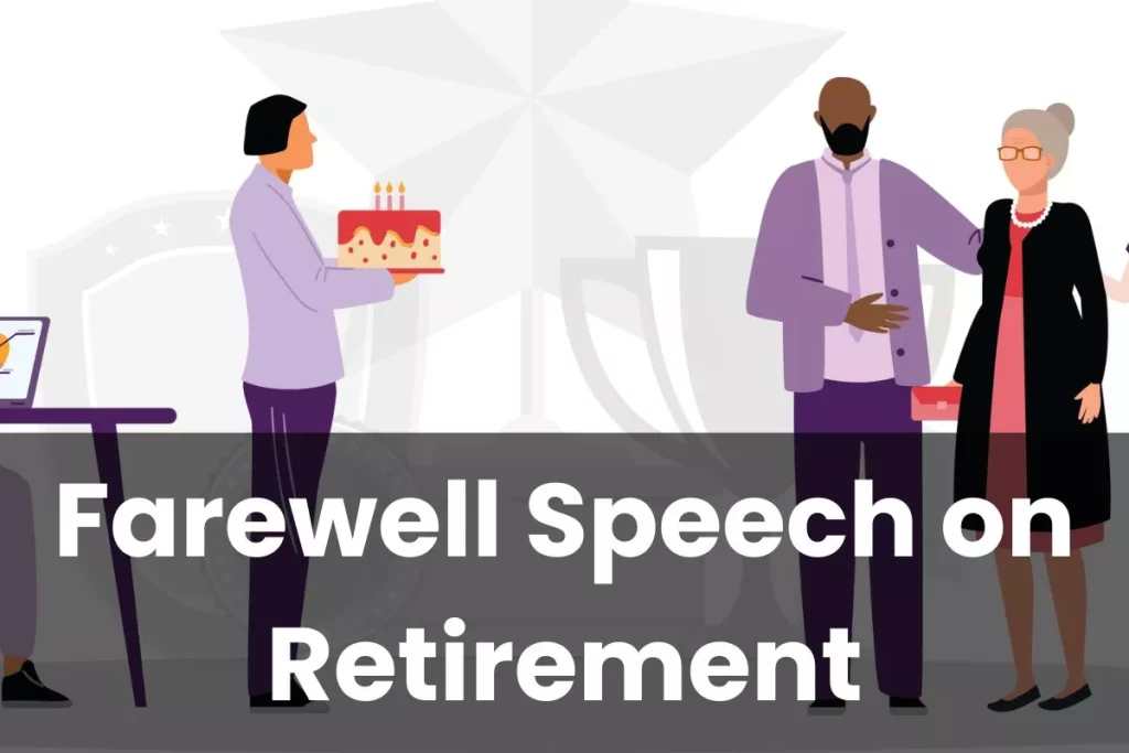 Farewell Speech on Retirement
