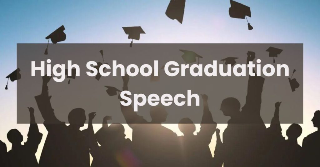 High School Graduation Speech in English