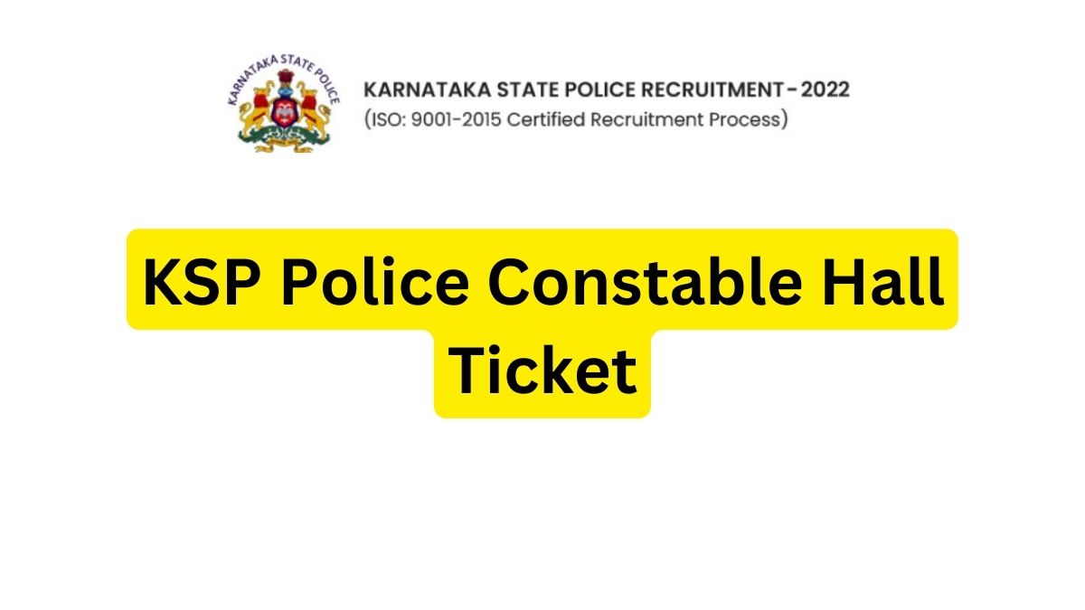KSP Police Constable Hall Ticket 2023 OUT; Armed PC Exam Date