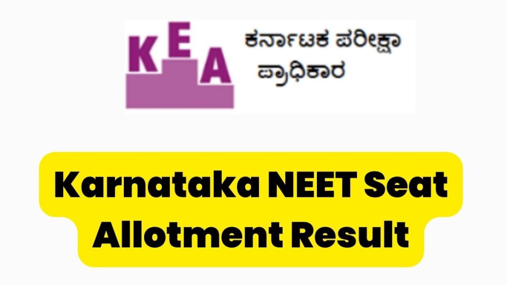 Karnataka NEET UG First Seat Allotment Result
