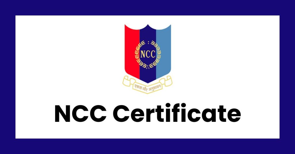 NCC Certificate Benefits and NCC Joining Process