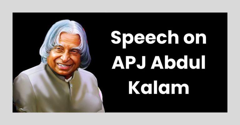 Speech on APJ Abdul Kalam: Informative Speech and Quotes