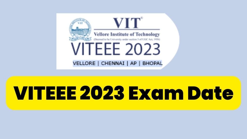 VITEEE 2023 Exam Dates