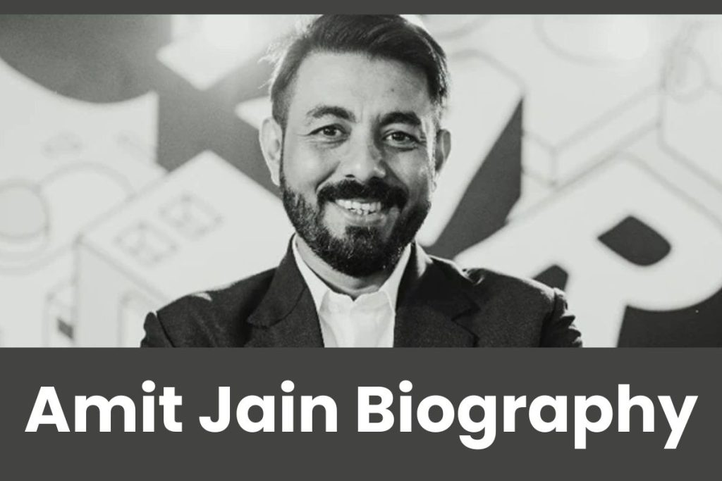 Amit Jain Biography
