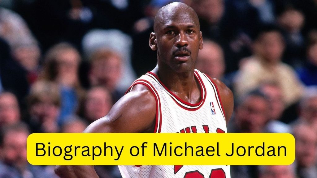 Biography of Michael Jordan 1