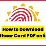 How to Download eAdhaar Card PDF online?