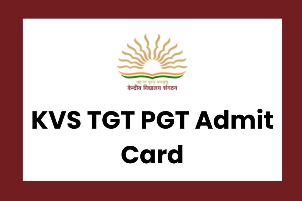 KVS TGT PGT Admit Card