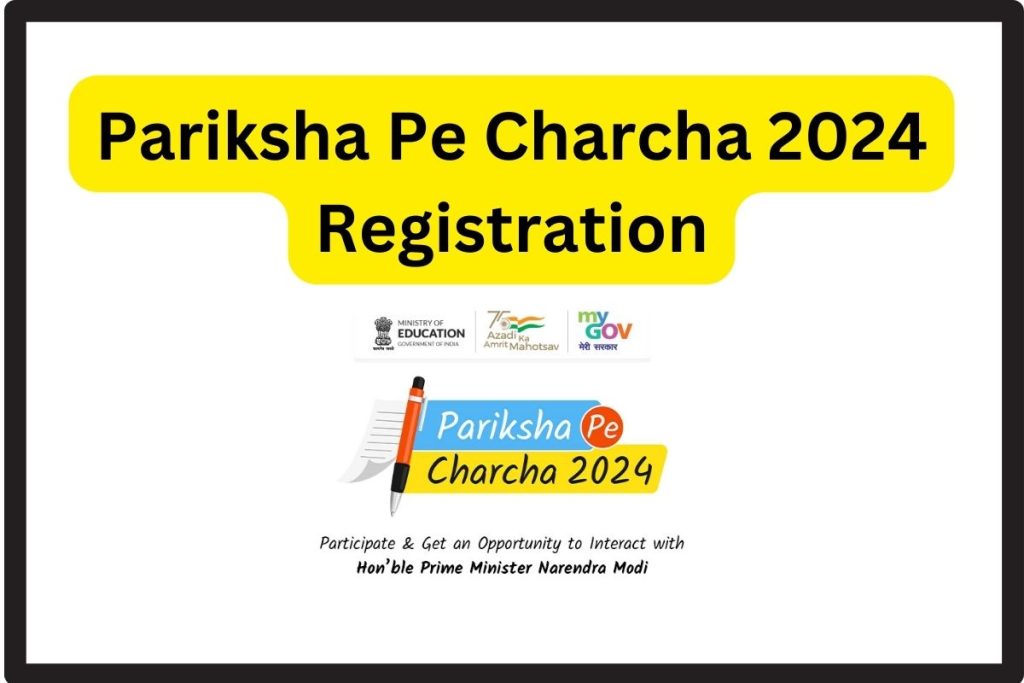 Pariksha Pe Charcha 2024 Registration