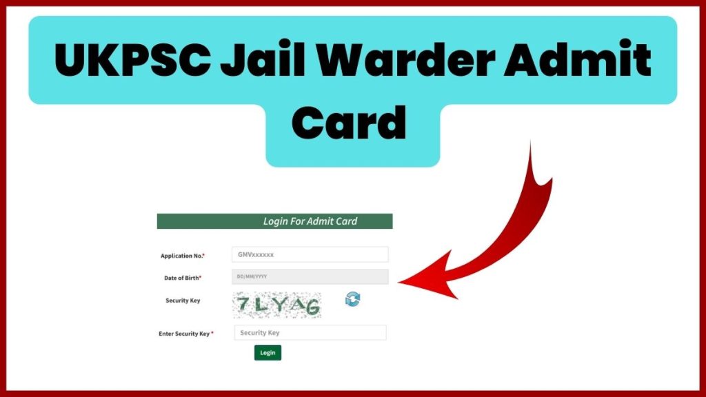 UKPSC Jail Warder Admit Card