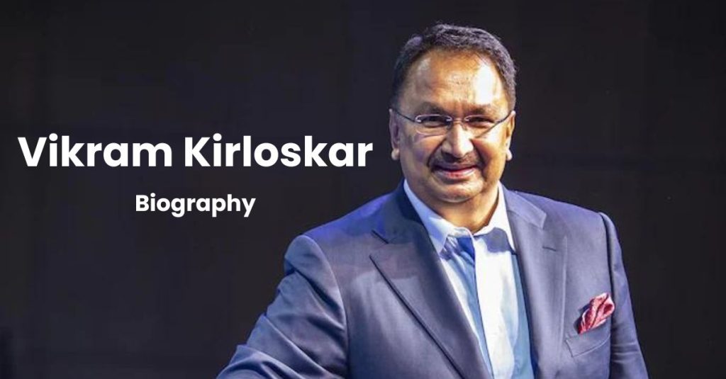Vikram Kirloskar