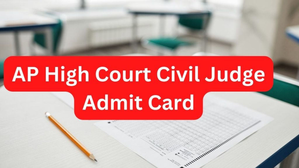 AP high court civil judge admit card