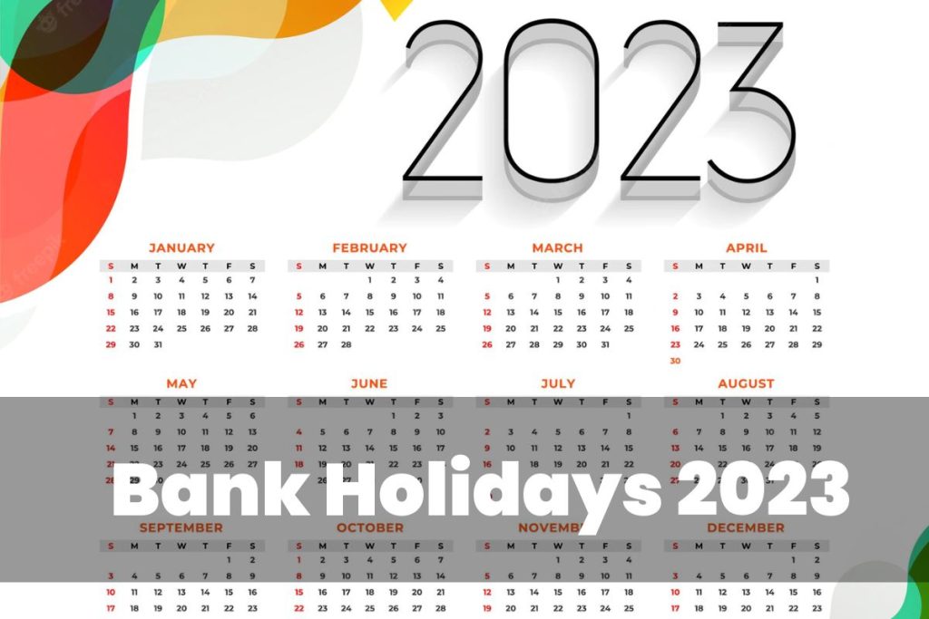 Bank Holidays 2023