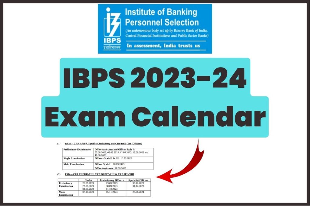 IBPS 2023-24 Exam Calendar