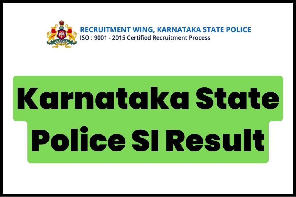 Karnataka State Police SI Result
