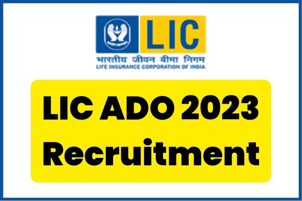 LIC ADO 2023 Recruitment
