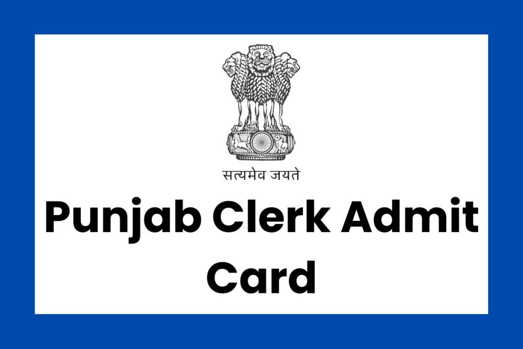 Punjab Clerk Admit Card