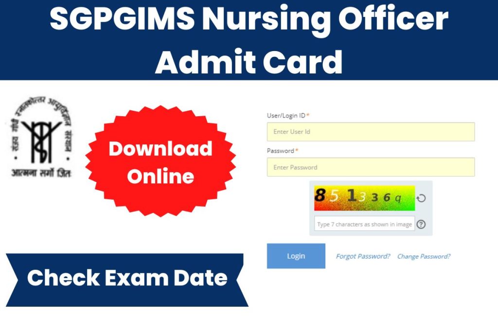 SGPGIMS Nursing Officer Admit Card