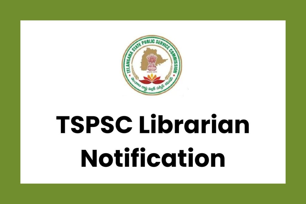 TSPSC Librarian Notification
