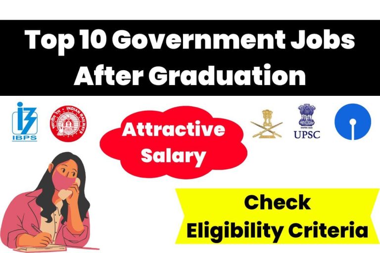 Top 10 Government Jobs After Graduation 768x512 