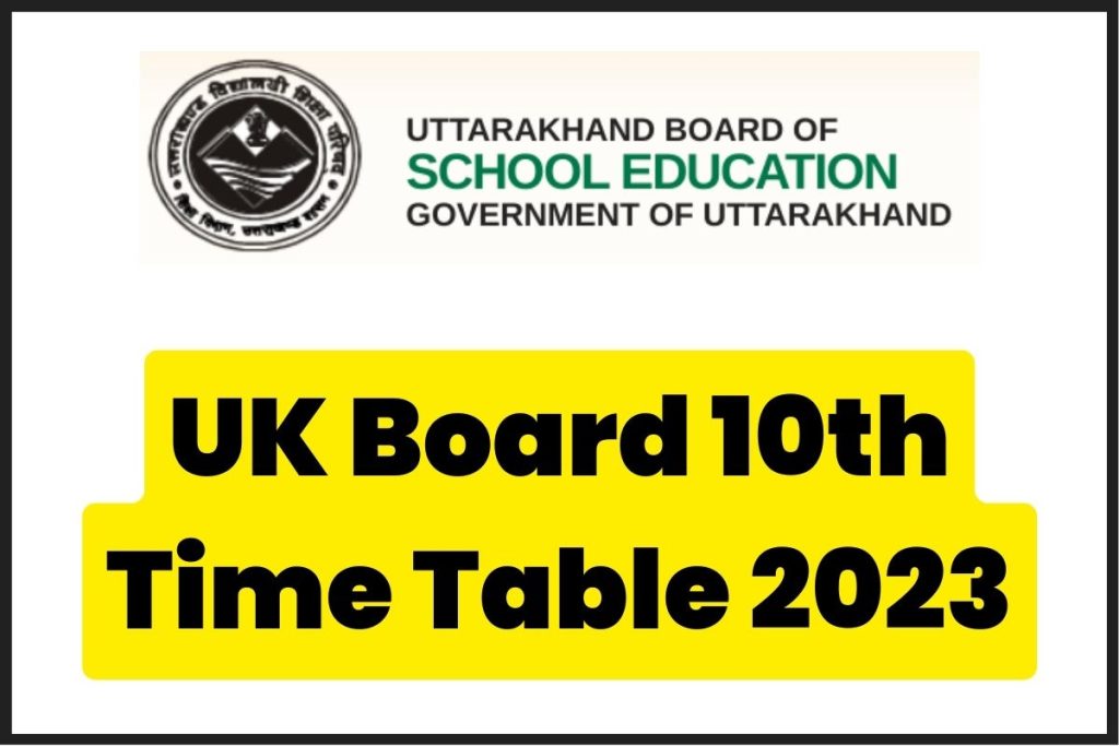 UK Board 10th Time Table 2023