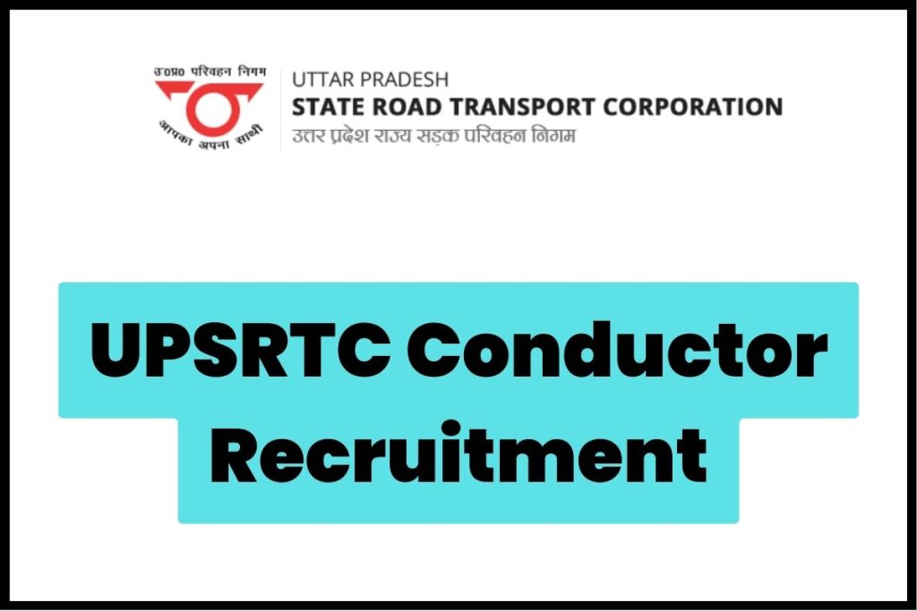 UPSRTC Conductor Recruitment