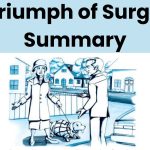 A Triumph of Surgery Summary