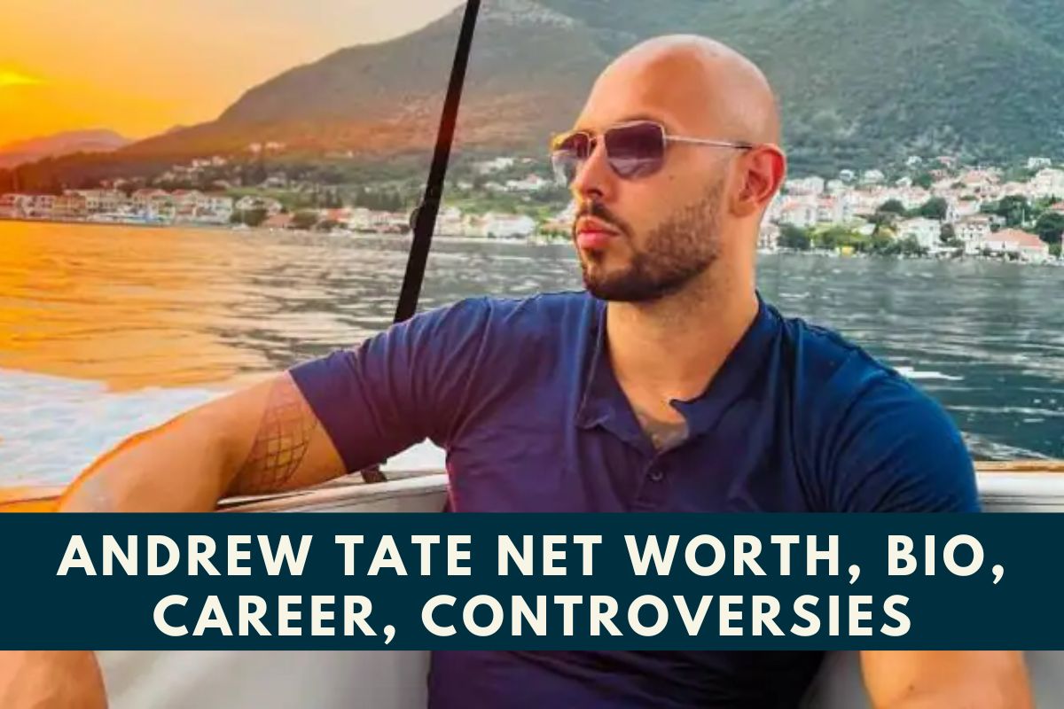 Andrew Tate Net Worth 2024 Bio, Career, Controversies & More