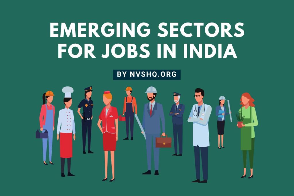 Emerging Sectors for Jobs in India