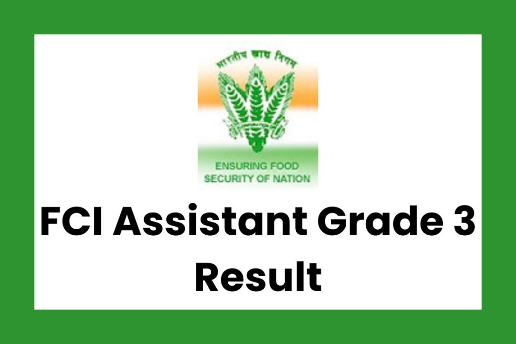 FCI Assistant Grade 3 Result