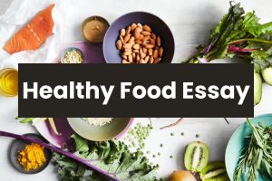 benefits of eating healthy food essay