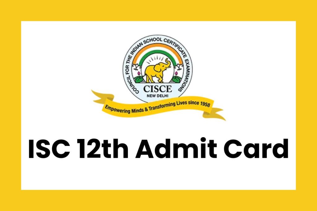 ISC 12th Admit Card
