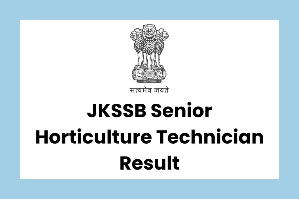 JKSSB Senior Horticulture Technician Result