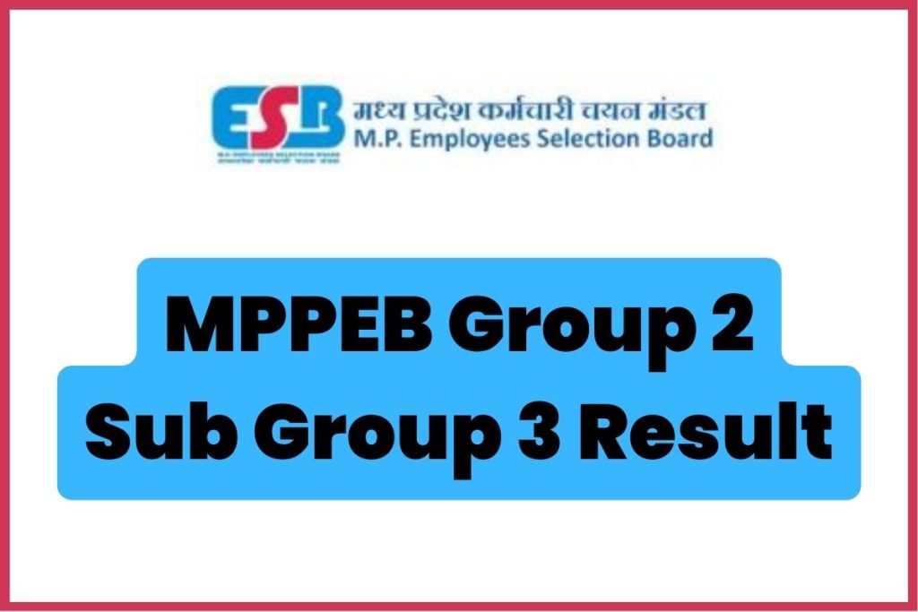 MPPEB Group 2 Sub Group 3 Result