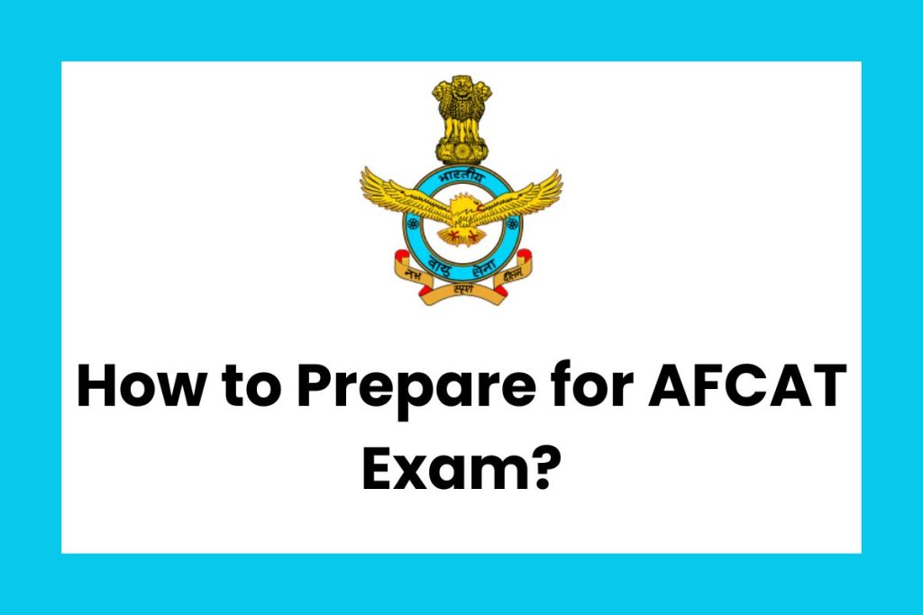 Prepare for AFCAT Exam