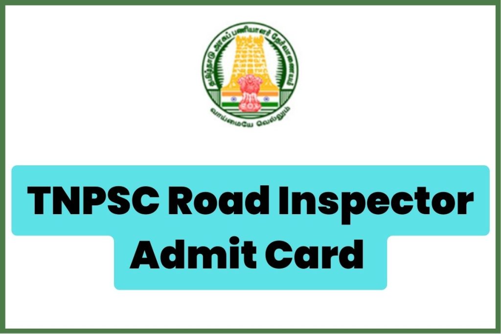 TNPSC Road Inspector Admit Card