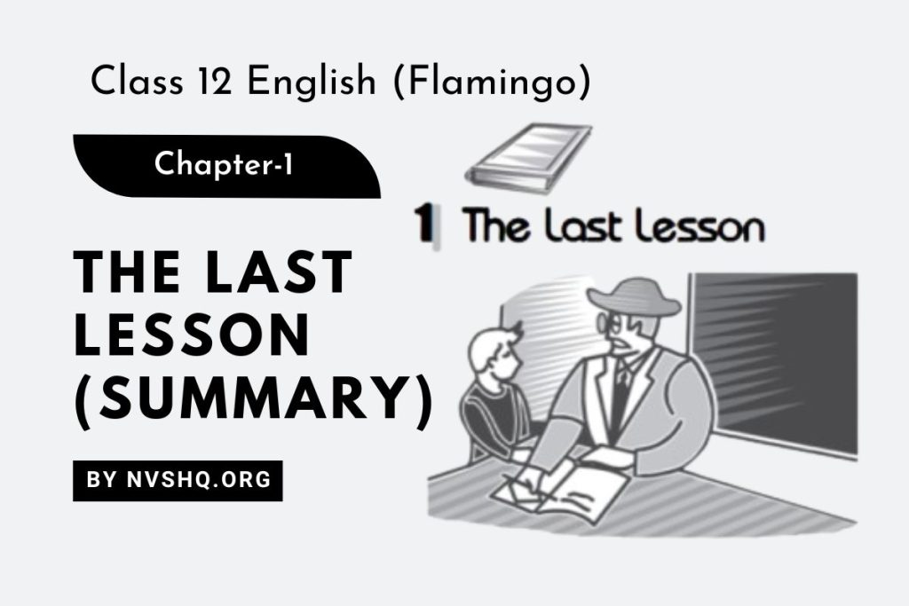 The Last Lesson Summary 1024x683 