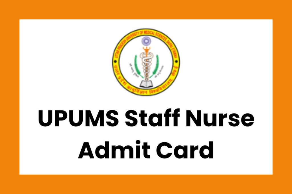 UPUMS Staff Nurse Admit Card