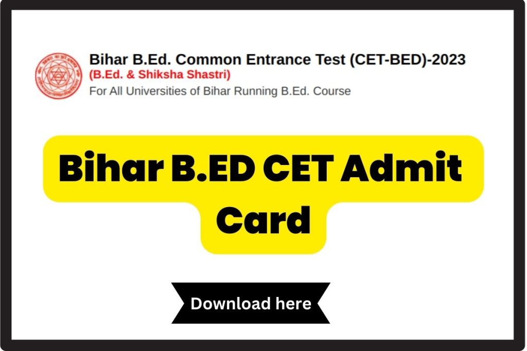 Bihar B.ED CET Admit Card
