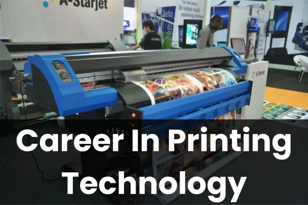 Career In Printing Technology