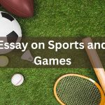 Essay on Sports and Games