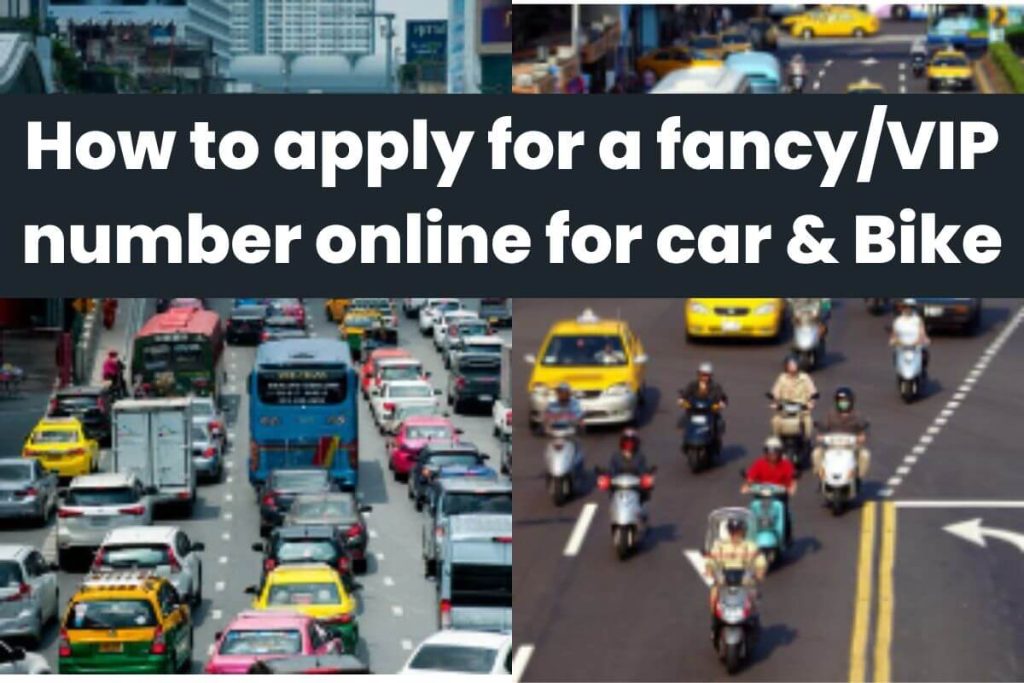 How to apply for a fancyVIP number online for car & Bike
