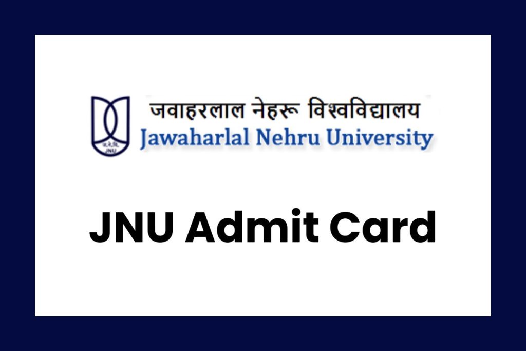 JNU Admit Card