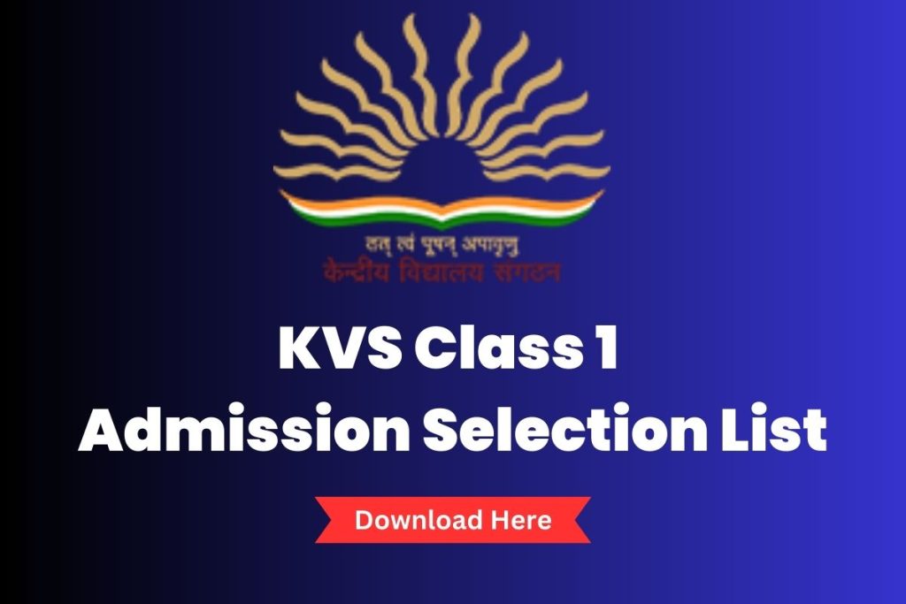 KVS Class 1 Admission Selection List