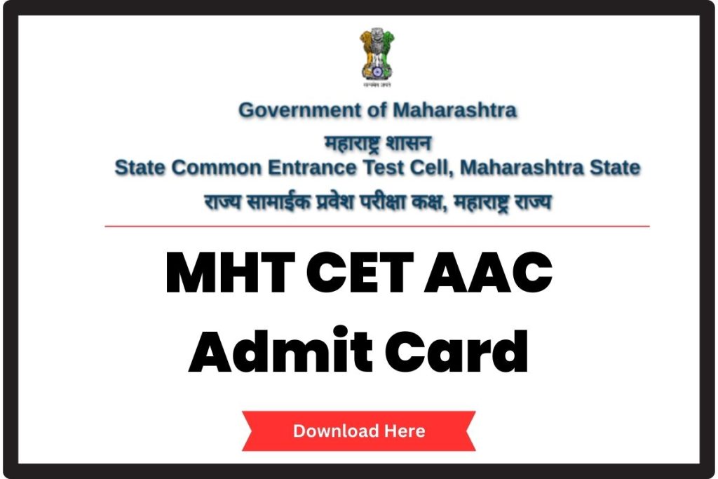 MHT CET AAC Admit Card
