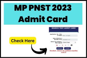MP PNST 2023 Admit Card