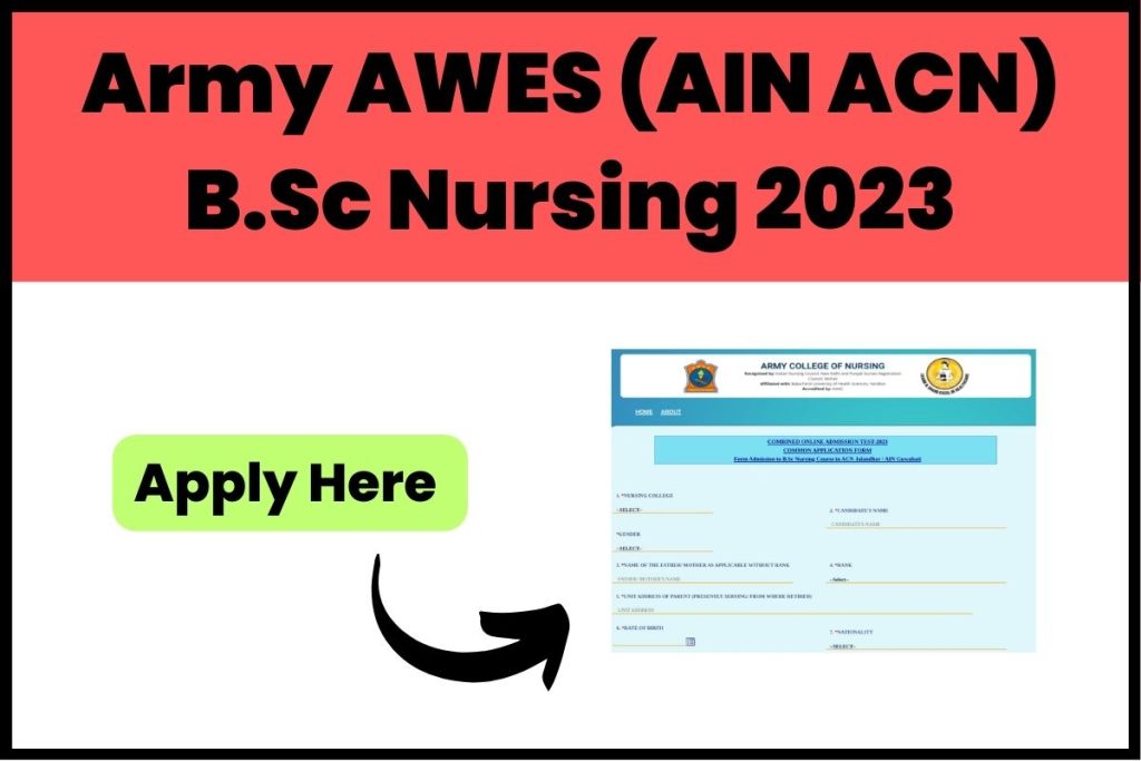 Army AWES (AIN ACN) B.Sc Nursing 2023