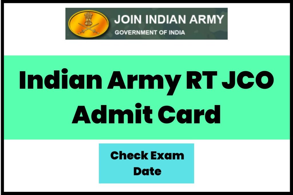 Indian Army RT JCO Admit Card 2023