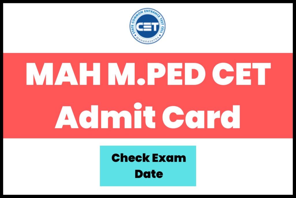 MAH M.PED CET Admit Card 2023