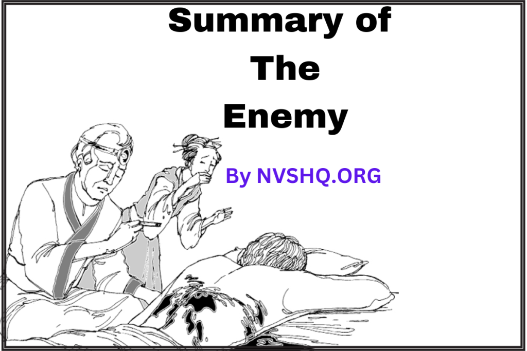 Summary of The Enemy