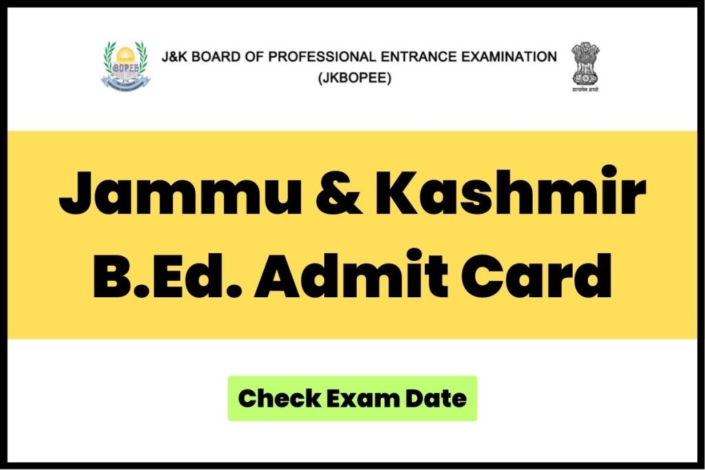 Jammu and Kashmir B.Ed Admit Card 2023